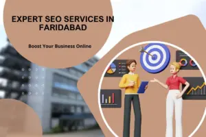 Expert SEO Services in Faridabad